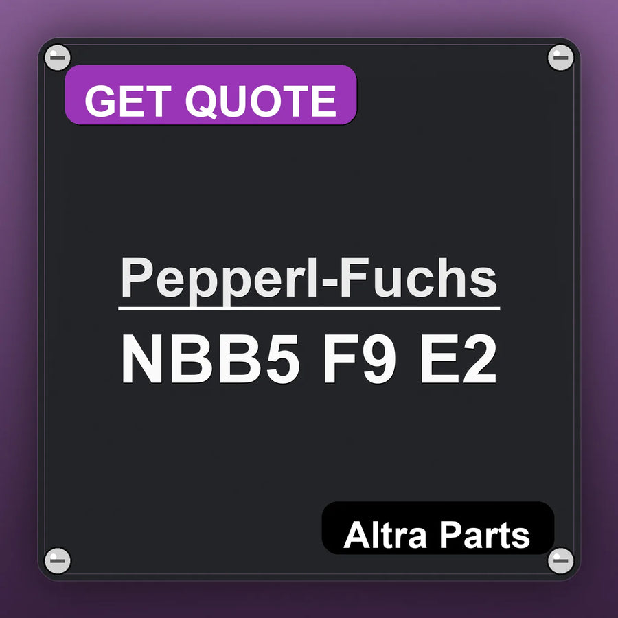 Pepperl-Fuchs NBB5 F9 E2 industrial nameplate style image – Altra Parts. GET QUOTE.