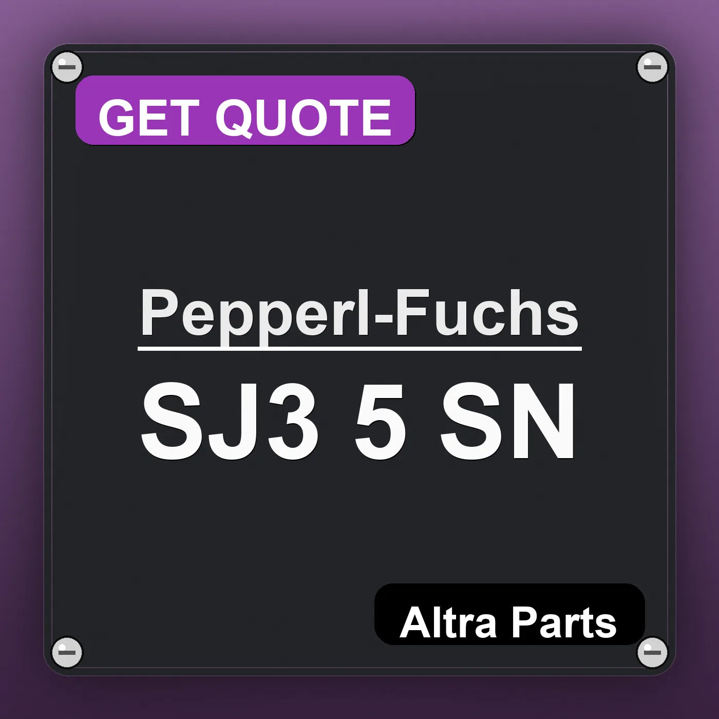 Pepperl-Fuchs SJ3 5 SN industrial nameplate style image – Altra Parts. GET QUOTE.