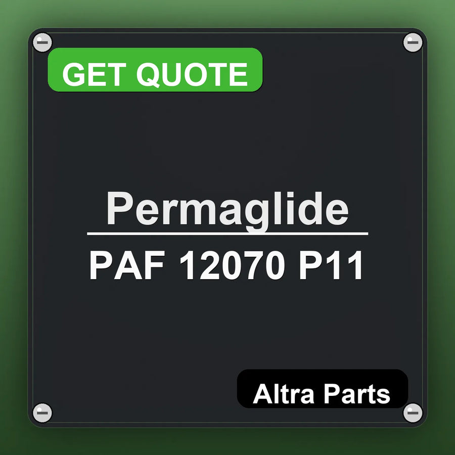 Permaglide PAF 12070 P11 industrial nameplate style image – Altra Parts. GET QUOTE.