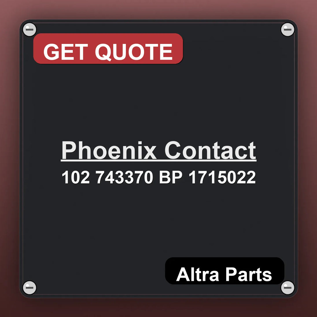 Phoenix Contact 102 743370 BP 1715022 industrial nameplate style image – Altra Parts. GET QUOTE.