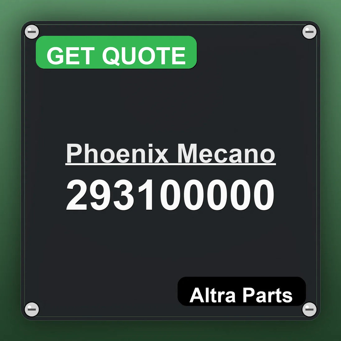 Phoenix Mecano 293100000 industrial nameplate style image – Altra Parts. GET QUOTE.