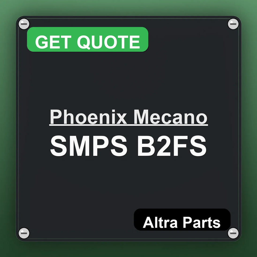 Phoenix Mecano SMPS B2FS industrial nameplate style image – Altra Parts. GET QUOTE.