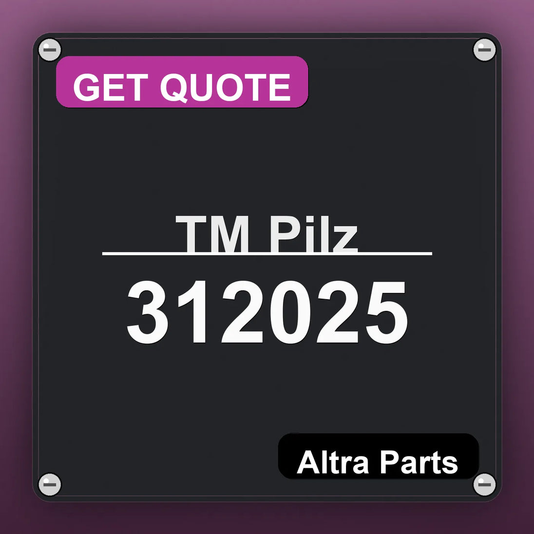 ТМ Pilz 312025 industrial nameplate style image – Altra Parts. GET QUOTE.