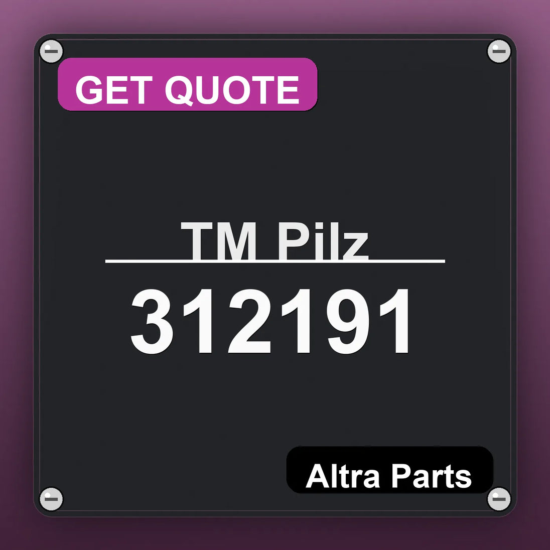 ТМ Pilz 312191 industrial nameplate style image – Altra Parts. GET QUOTE.