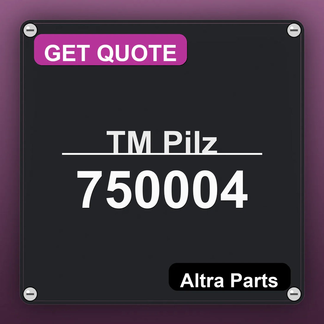 ТМ Pilz 750004 industrial nameplate style image – Altra Parts. GET QUOTE.