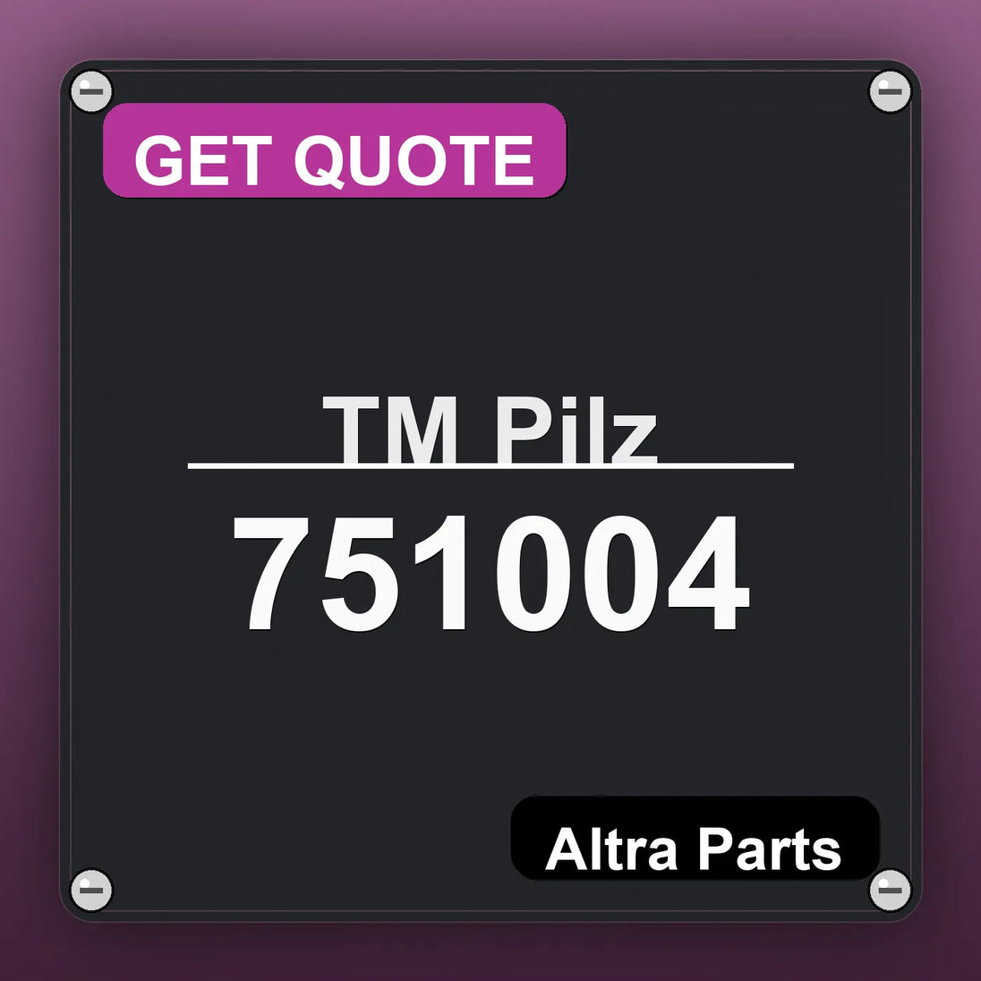 ТМ Pilz 751004 industrial nameplate style image – Altra Parts. GET QUOTE.