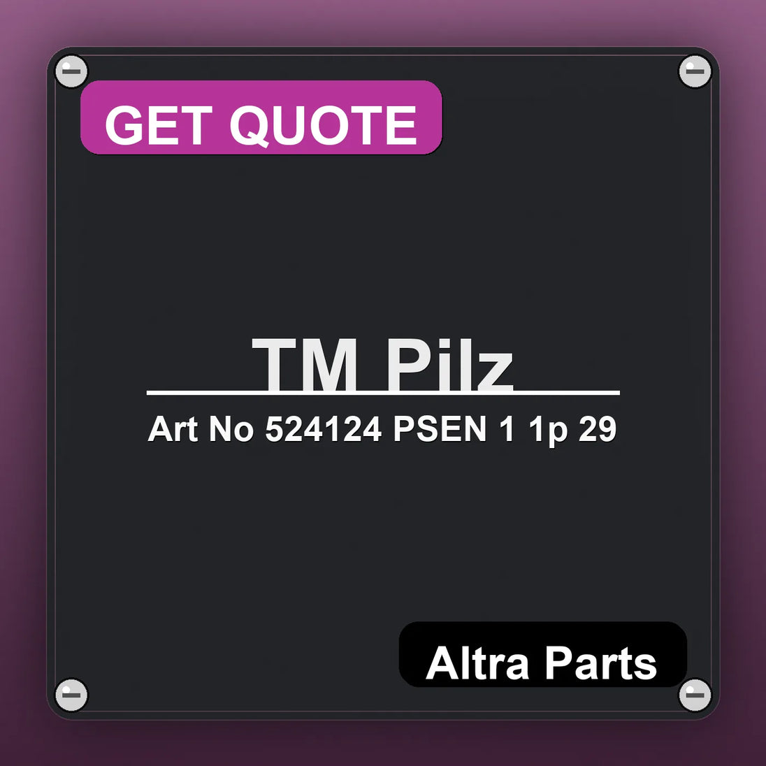 ТМ Pilz Art No 524124 PSEN 1 1p 29 industrial nameplate style image – Altra Parts. GET QUOTE.