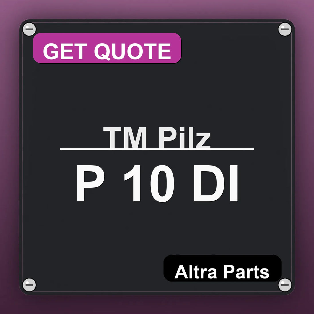 ТМ Pilz P 10 DI industrial nameplate style image – Altra Parts. GET QUOTE.