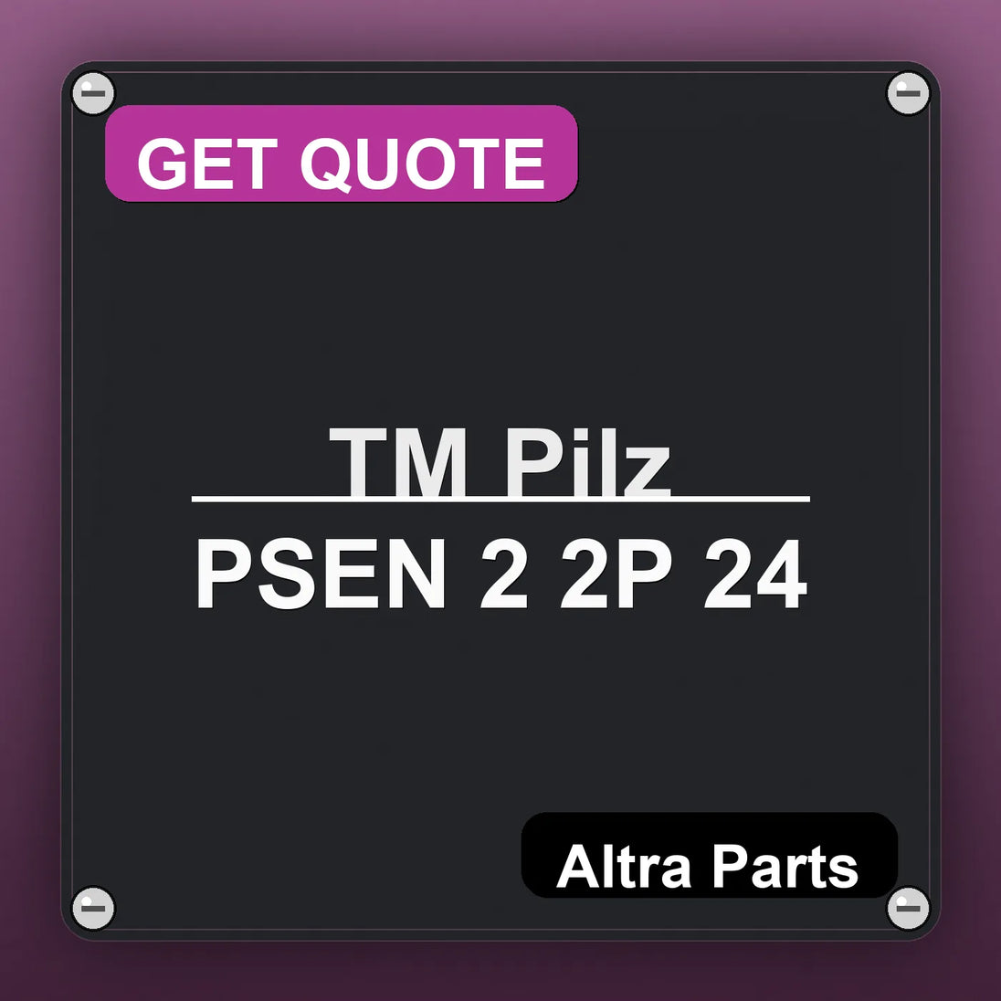 ТМ Pilz PSEN 2 2P 24 industrial nameplate style image – Altra Parts. GET QUOTE.