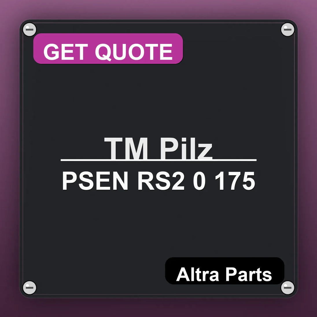 ТМ Pilz PSEN RS2 0 175 industrial nameplate style image – Altra Parts. GET QUOTE.