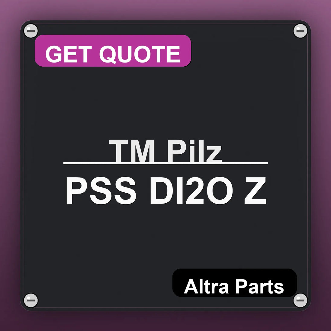ТМ Pilz PSS DI2O Z industrial nameplate style image – Altra Parts. GET QUOTE.