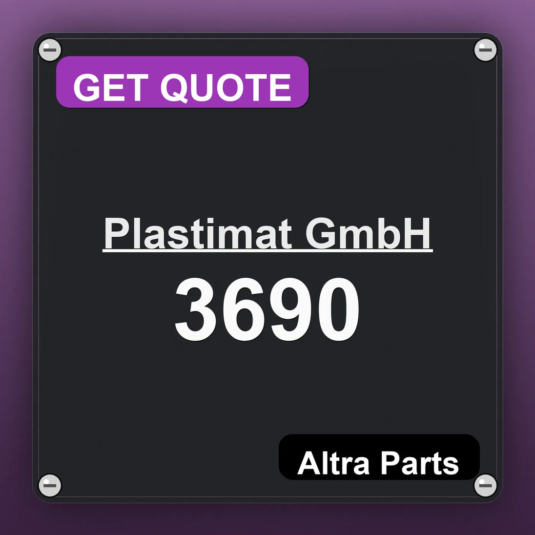 Plastimat GmbH 3690 industrial nameplate style image – Altra Parts. GET QUOTE.