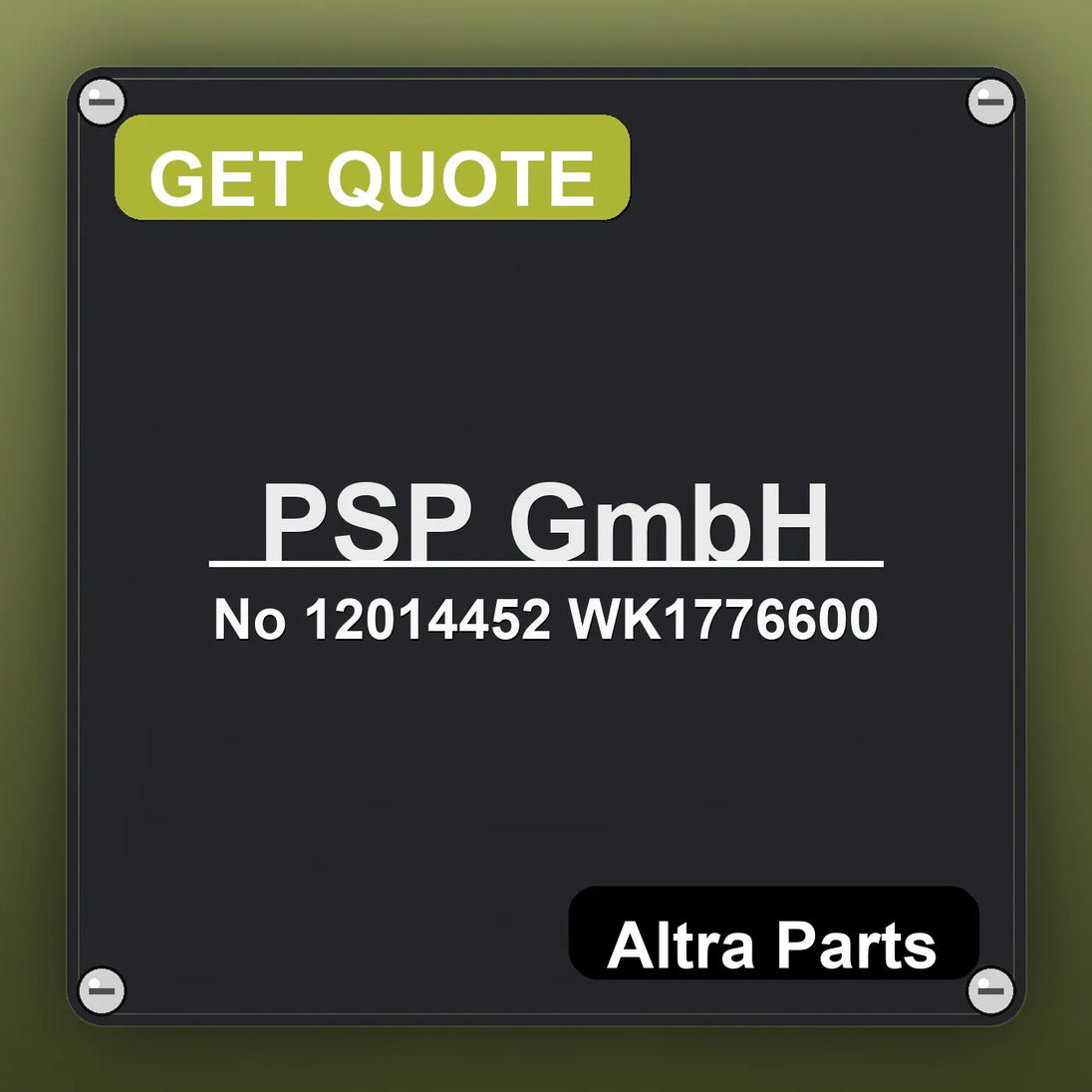 PSP GmbH No 12014452 WK1776600 industrial nameplate style image – Altra Parts. GET QUOTE.