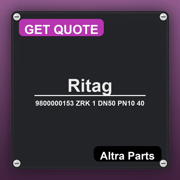 Ritag 9800000153 ZRK 1 DN50 PN10 40 industrial nameplate style image – Altra Parts. GET QUOTE.