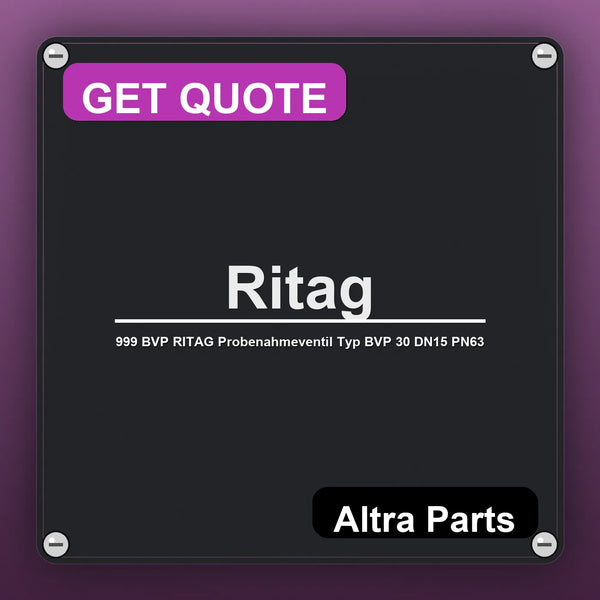 Ritag 999 BVP RITAG Probenahmeventil Typ BVP 30 DN15 PN63 | Altra Parts