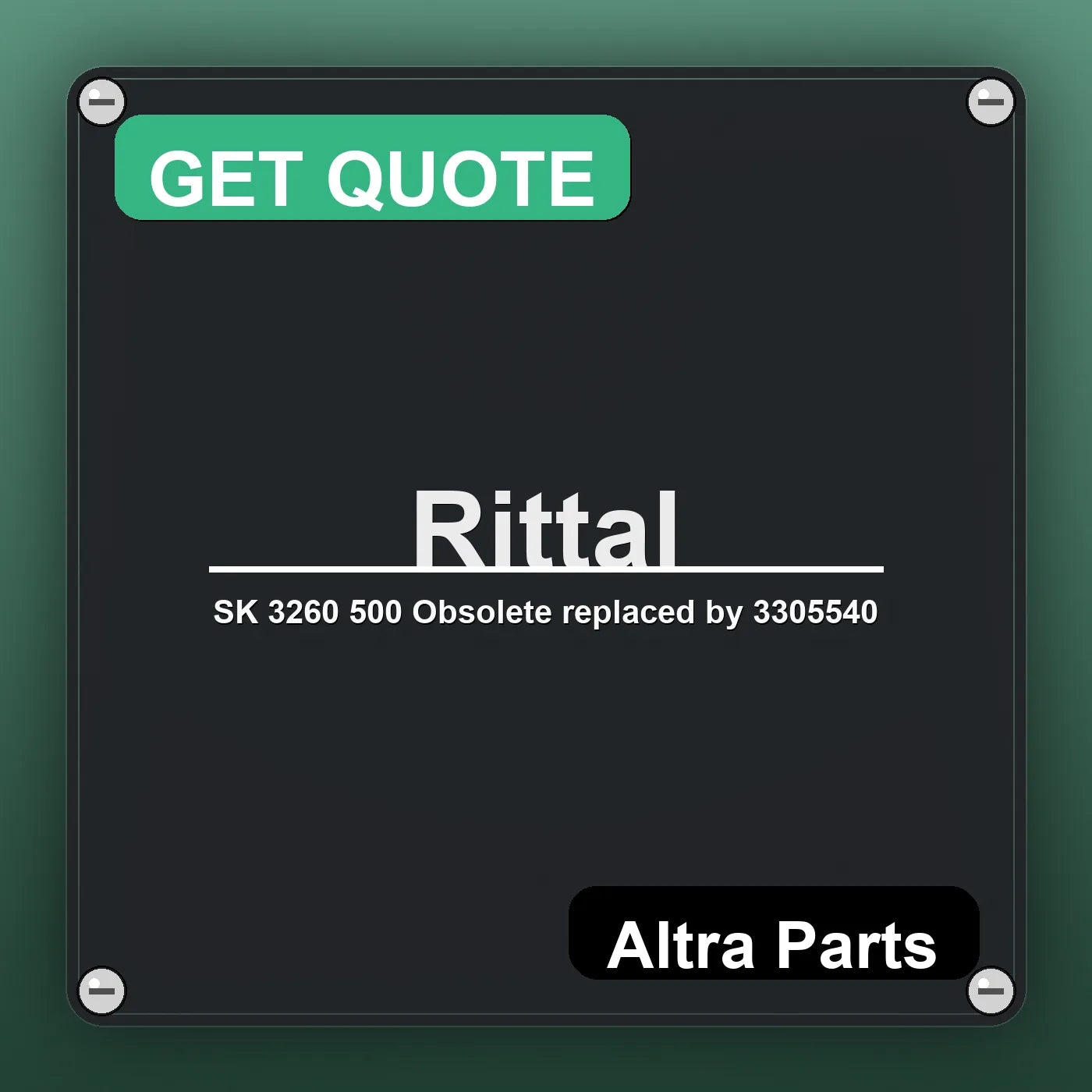 Rittal SK 3260 500 Obsolete replaced by 3305540 industrial nameplate style image – Altra Parts. GET QUOTE.