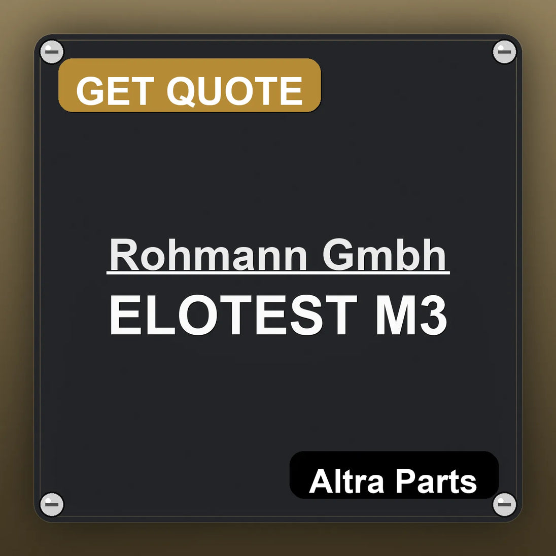 Rohmann Gmbh ELOTEST M3 industrial nameplate style image – Altra Parts. GET QUOTE.