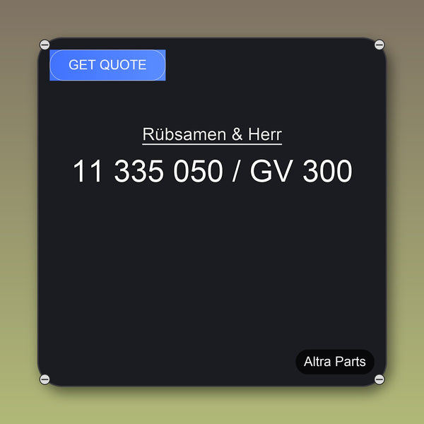 Rübsamen & Herr 11 335 050 / GV 300 industrial spare part – fast international delivery & worldwide shipping