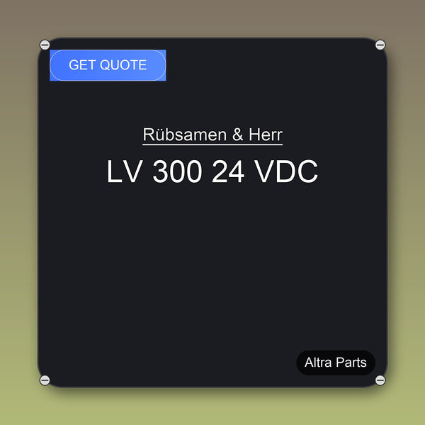 Rübsamen & Herr LV 300 24 VDC industrial spare part – fast international delivery & worldwide shipping