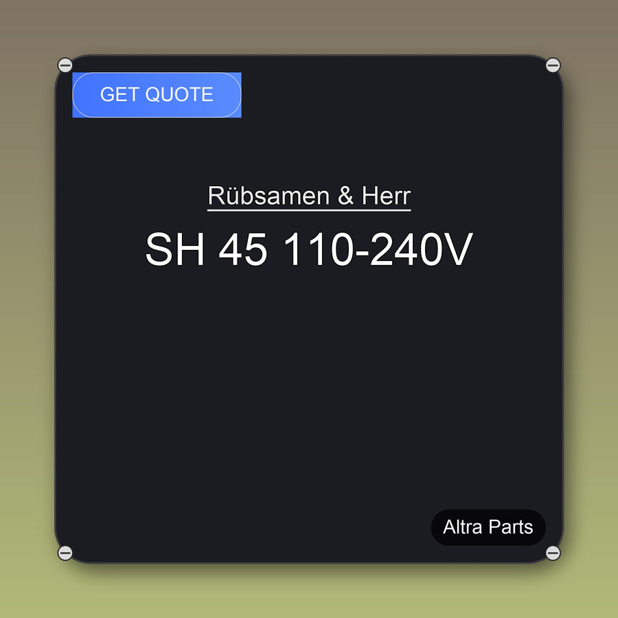 Rübsamen & Herr SH 45 110-240V industrial spare part – fast international delivery & worldwide shipping