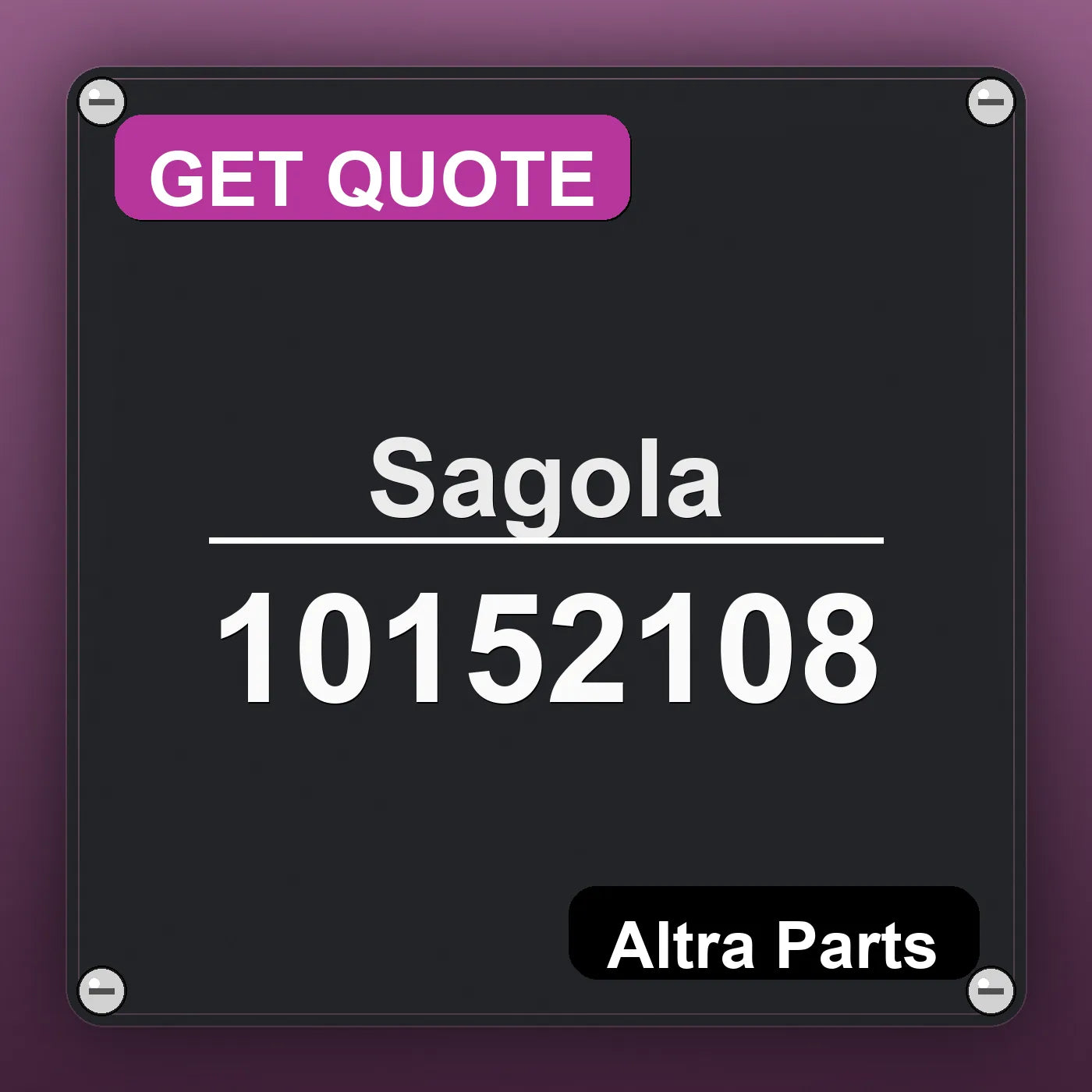 Sagola 10152108 industrial nameplate style image – Altra Parts. GET QUOTE.