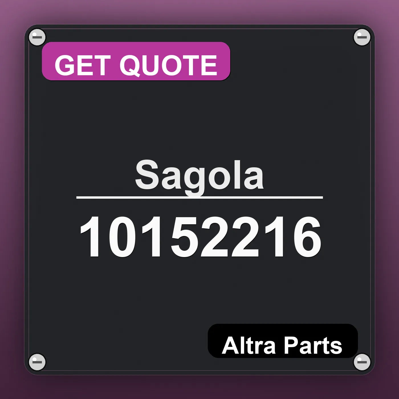 Sagola 10152216 industrial nameplate style image – Altra Parts. GET QUOTE.