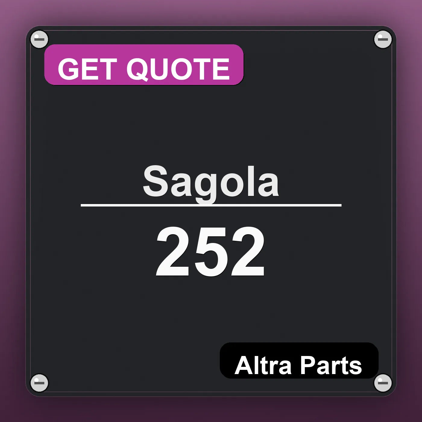 Sagola 252 industrial nameplate style image – Altra Parts. GET QUOTE.