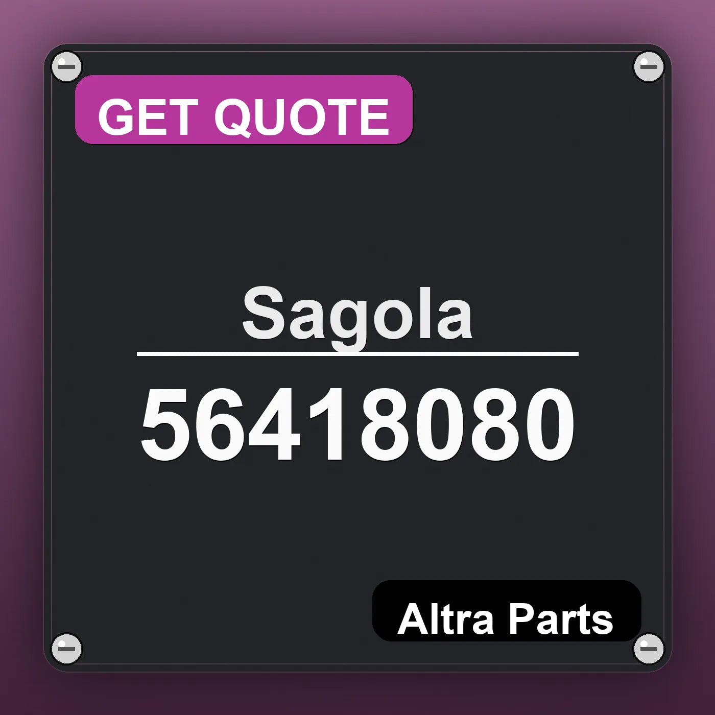 Sagola 56418080 industrial nameplate style image – Altra Parts. GET QUOTE.