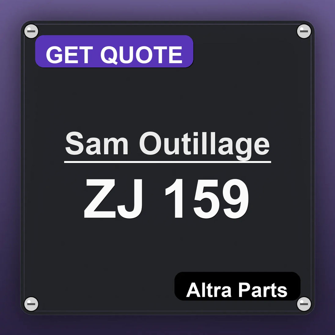 Sam Outillage ZJ 159 industrial nameplate style image – Altra Parts. GET QUOTE.