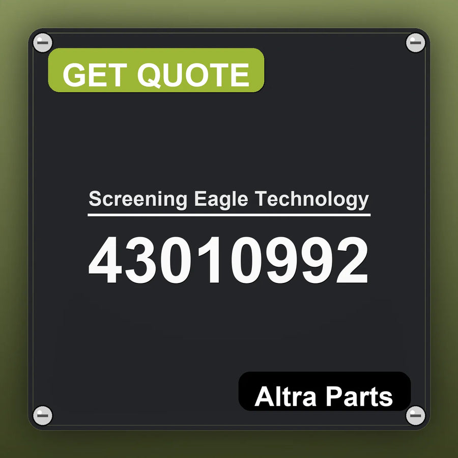 Screening Eagle Technology 43010992 industrial nameplate style image – Altra Parts. GET QUOTE.