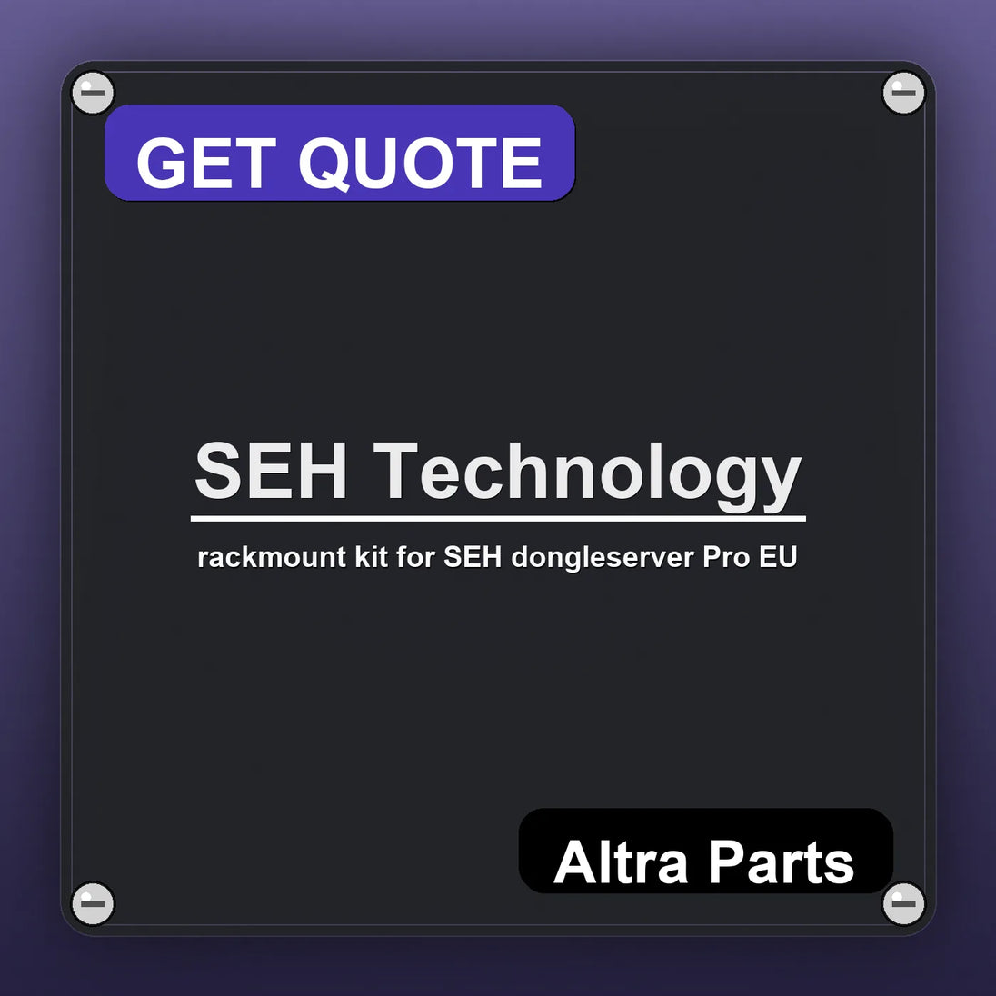 SEH Technology rackmount kit for SEH dongleserver Pro EU industrial nameplate style image – Altra Parts. GET QUOTE.