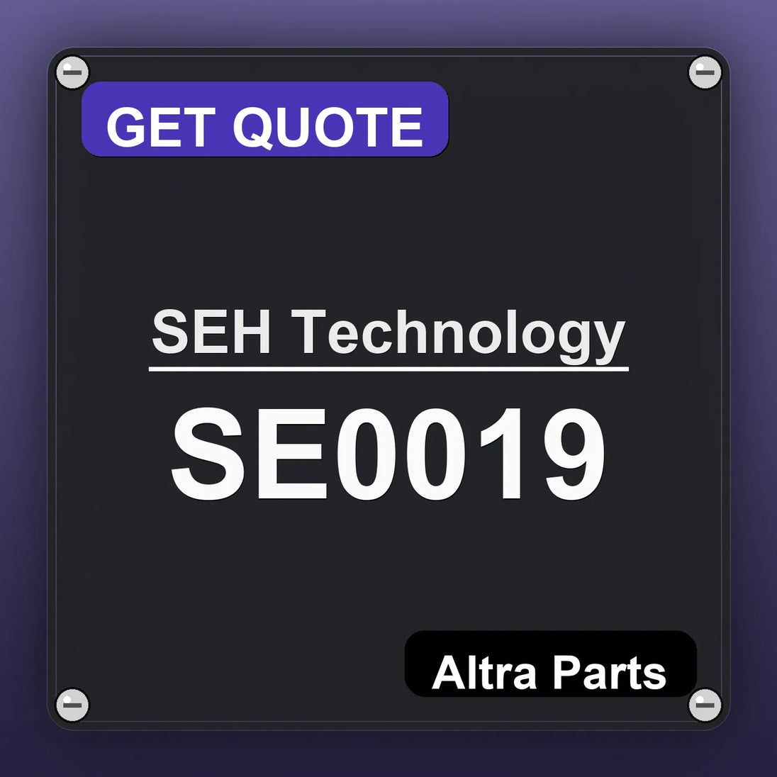 SEH Technology SE0019 industrial nameplate style image – Altra Parts. GET QUOTE.