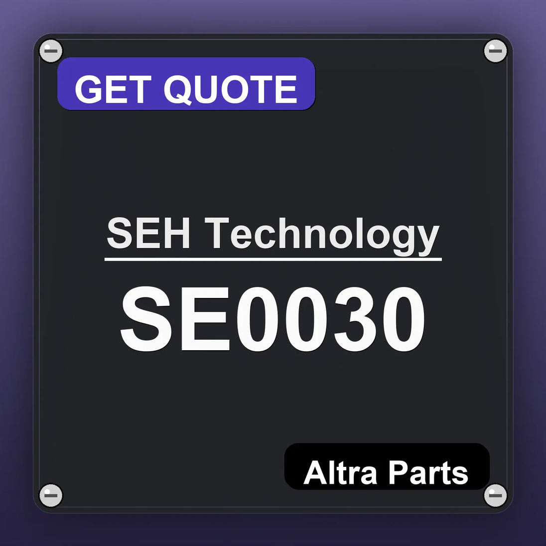 SEH Technology SE0030 industrial nameplate style image – Altra Parts. GET QUOTE.