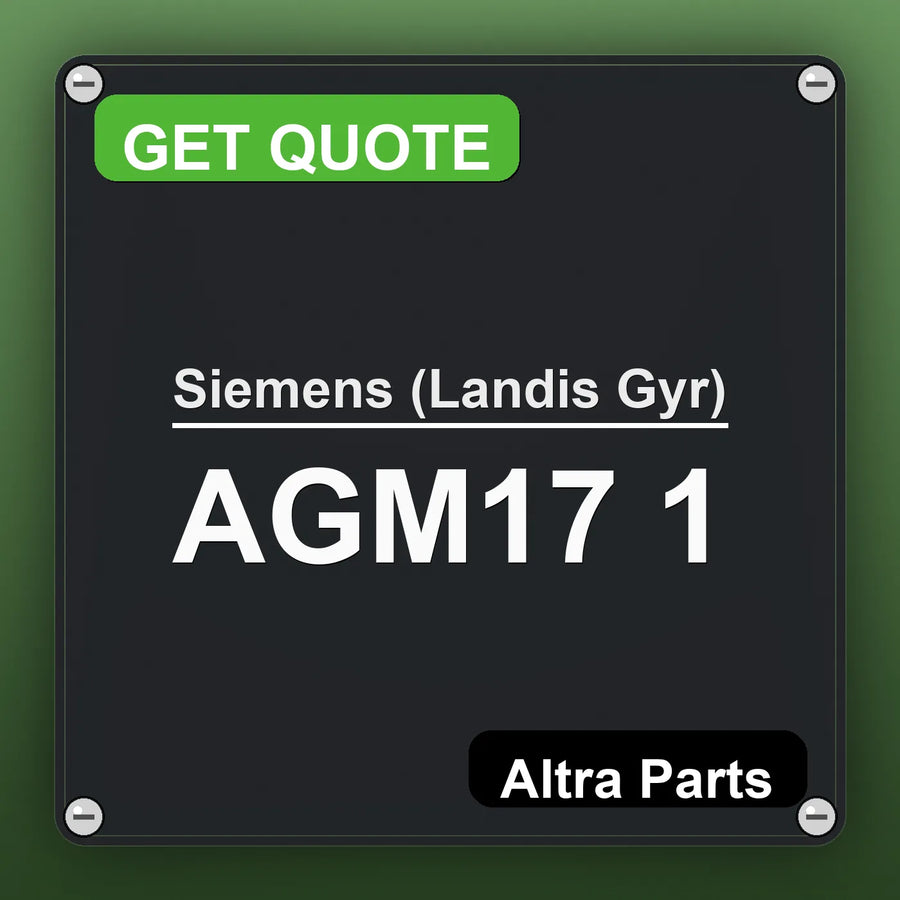 Siemens (Landis Gyr) AGM17 1 industrial nameplate style image – Altra Parts. GET QUOTE.