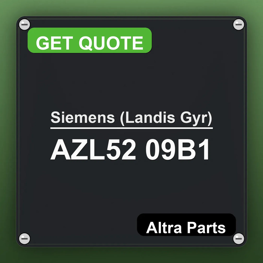 Siemens (Landis Gyr) AZL52 09B1 industrial nameplate style image – Altra Parts. GET QUOTE.