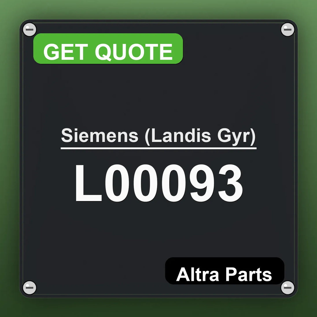 Siemens (Landis Gyr) L00093 industrial nameplate style image – Altra Parts. GET QUOTE.