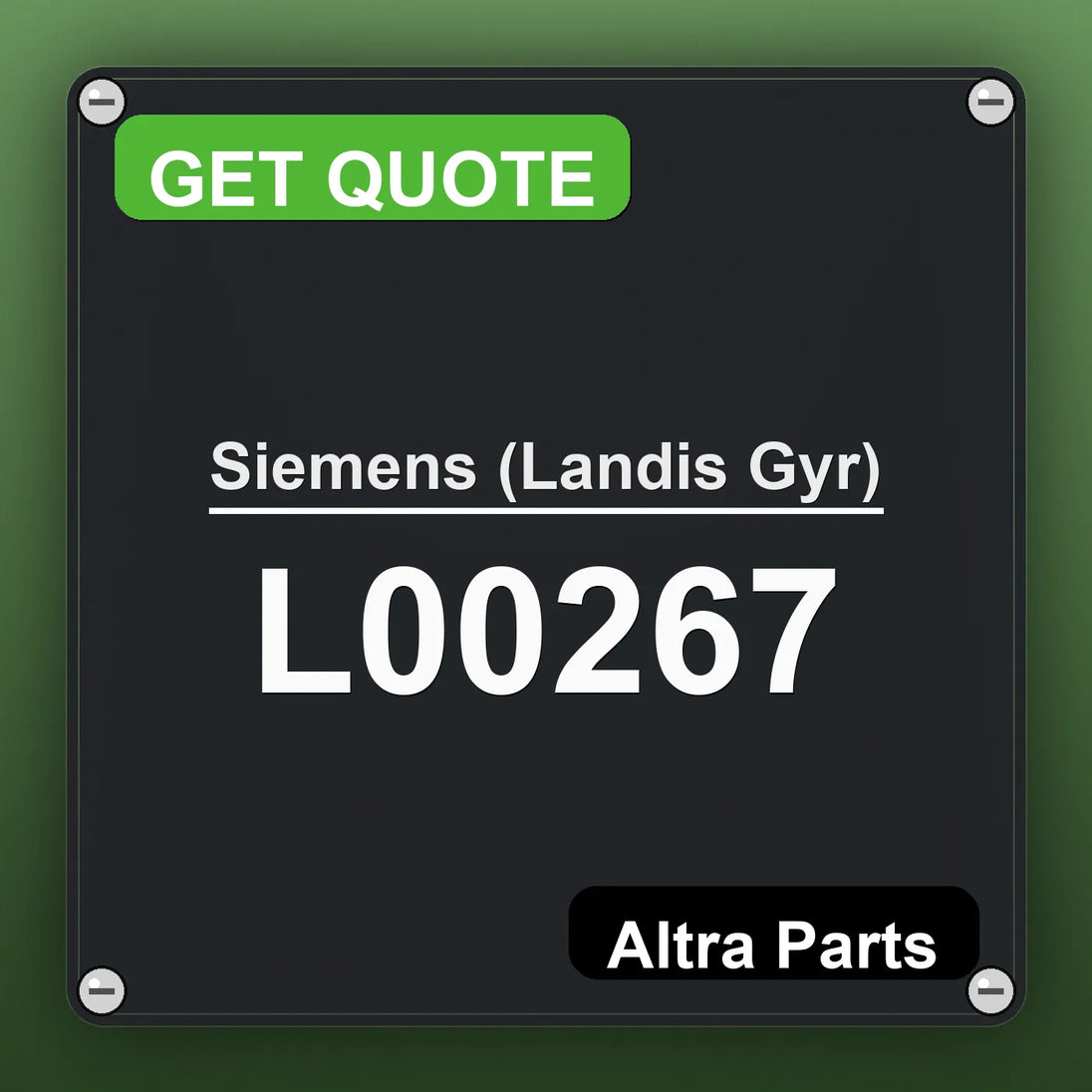 Siemens (Landis Gyr) L00267 industrial nameplate style image – Altra Parts. GET QUOTE.