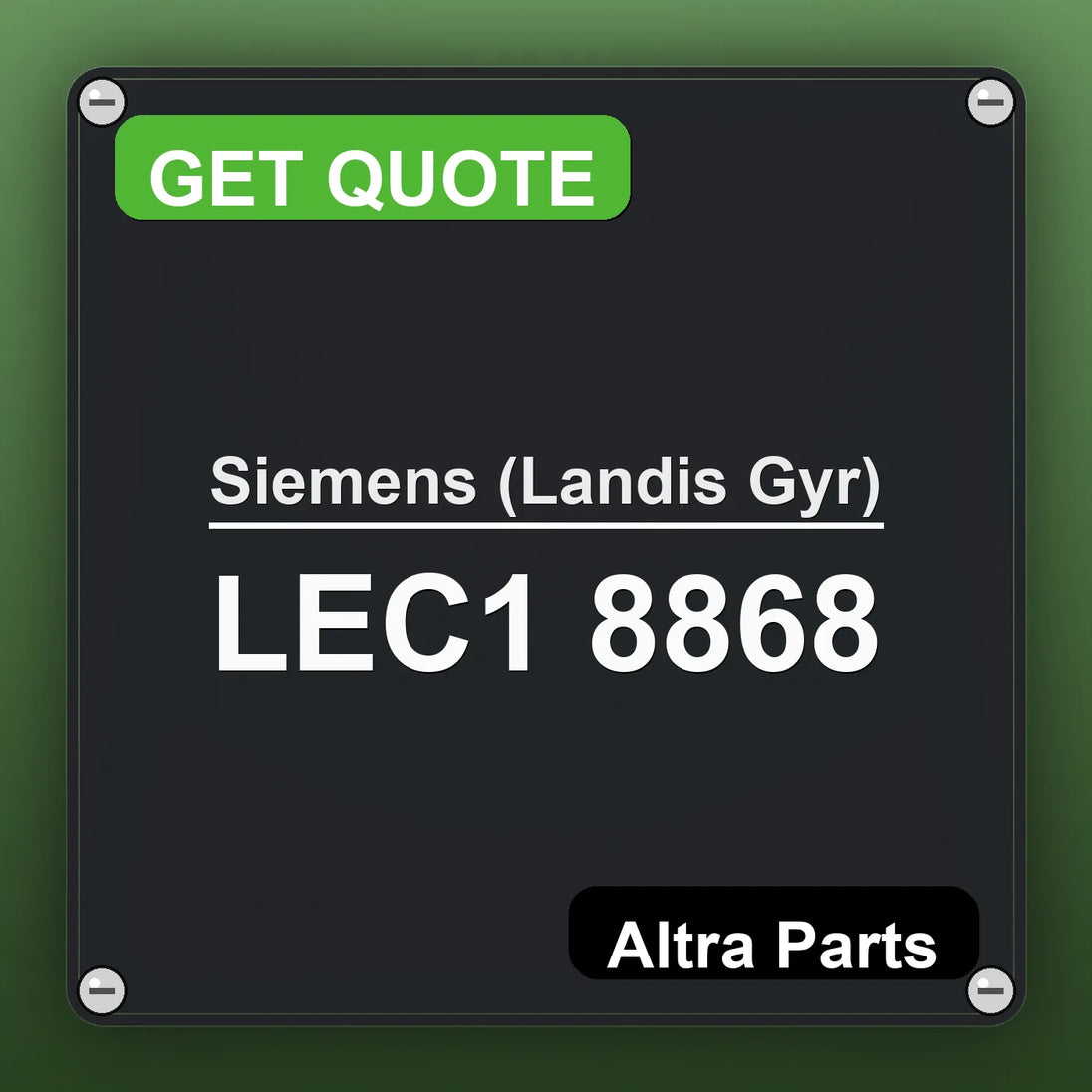 Siemens (Landis Gyr) LEC1 8868 industrial nameplate style image – Altra Parts. GET QUOTE.