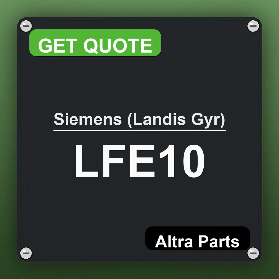 Siemens (Landis Gyr) LFE10 industrial nameplate style image – Altra Parts. GET QUOTE.
