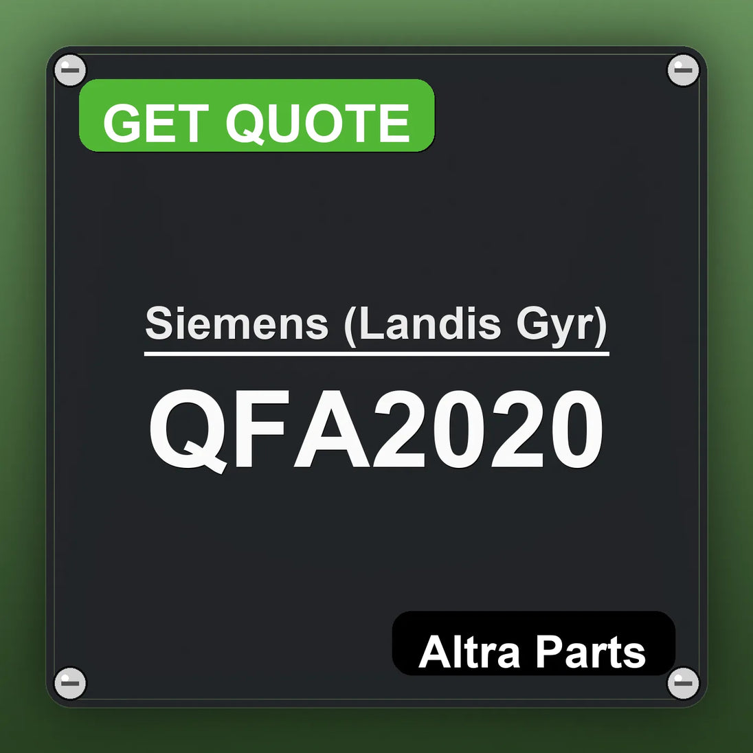 Siemens (Landis Gyr) QFA2020 industrial nameplate style image – Altra Parts. GET QUOTE.