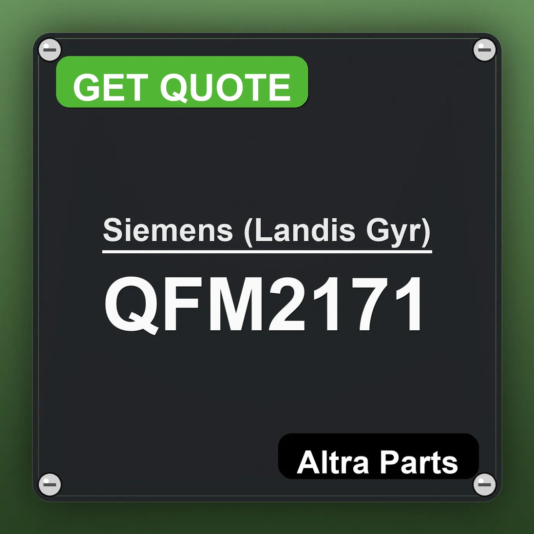 Siemens (Landis Gyr) QFM2171 industrial nameplate style image – Altra Parts. GET QUOTE.