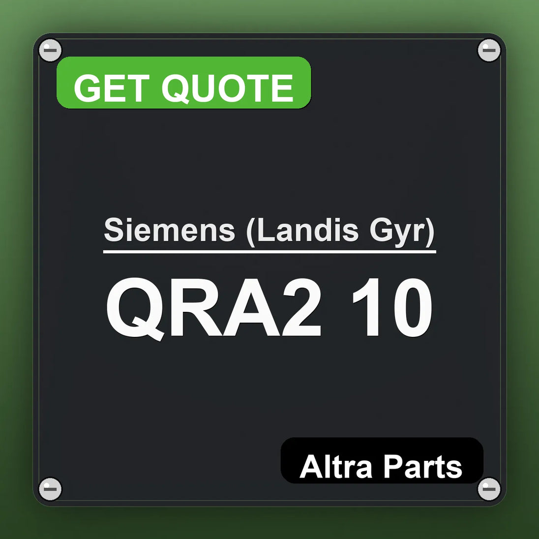 Siemens (Landis Gyr) QRA2 10 industrial nameplate style image – Altra Parts. GET QUOTE.