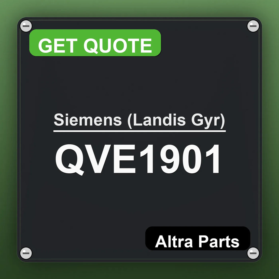 Siemens (Landis Gyr) QVE1901 industrial nameplate style image – Altra Parts. GET QUOTE.