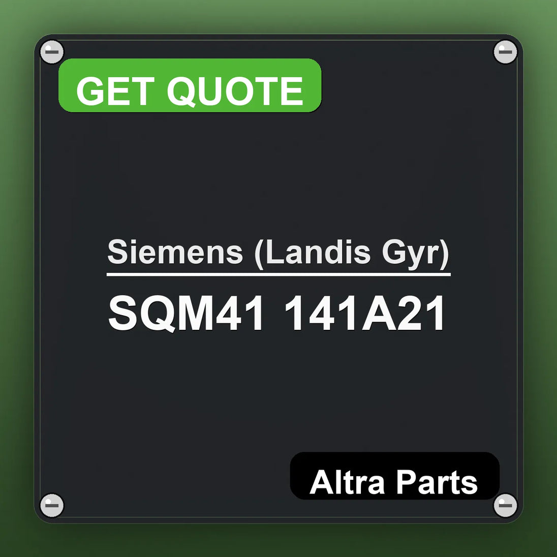 Siemens (Landis Gyr) SQM41 141A21 industrial nameplate style image – Altra Parts. GET QUOTE.