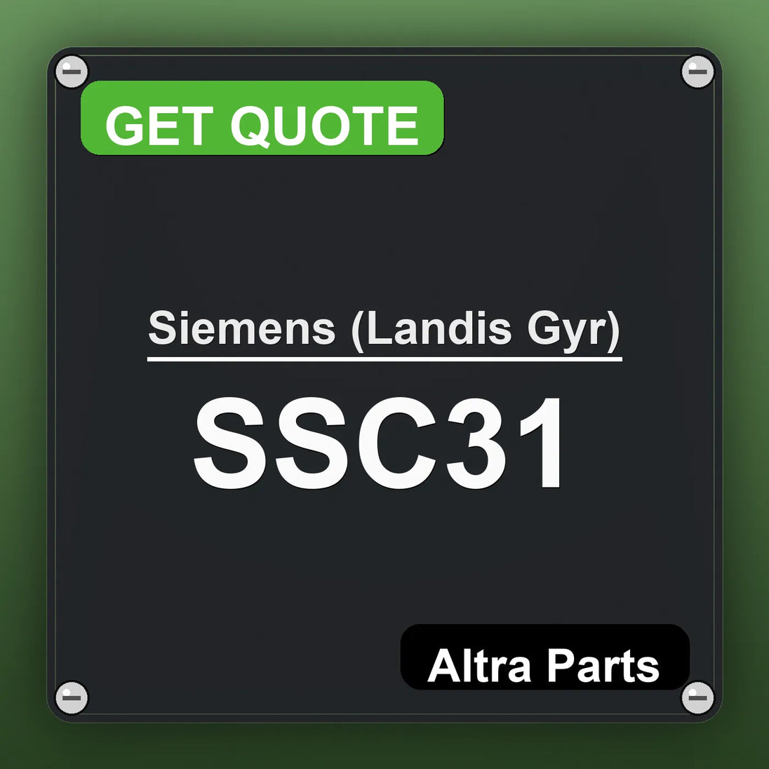 Siemens (Landis Gyr) SSC31 industrial nameplate style image – Altra Parts. GET QUOTE.