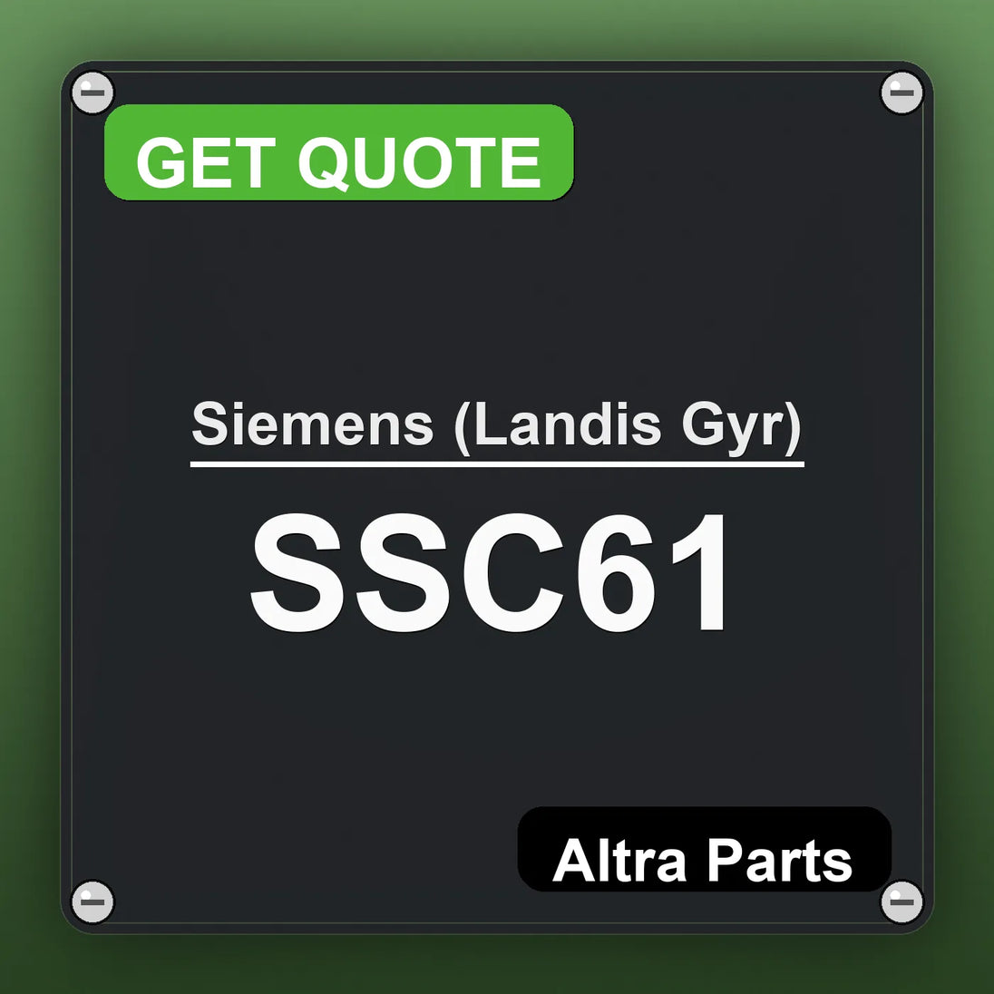 Siemens (Landis Gyr) SSC61 industrial nameplate style image – Altra Parts. GET QUOTE.