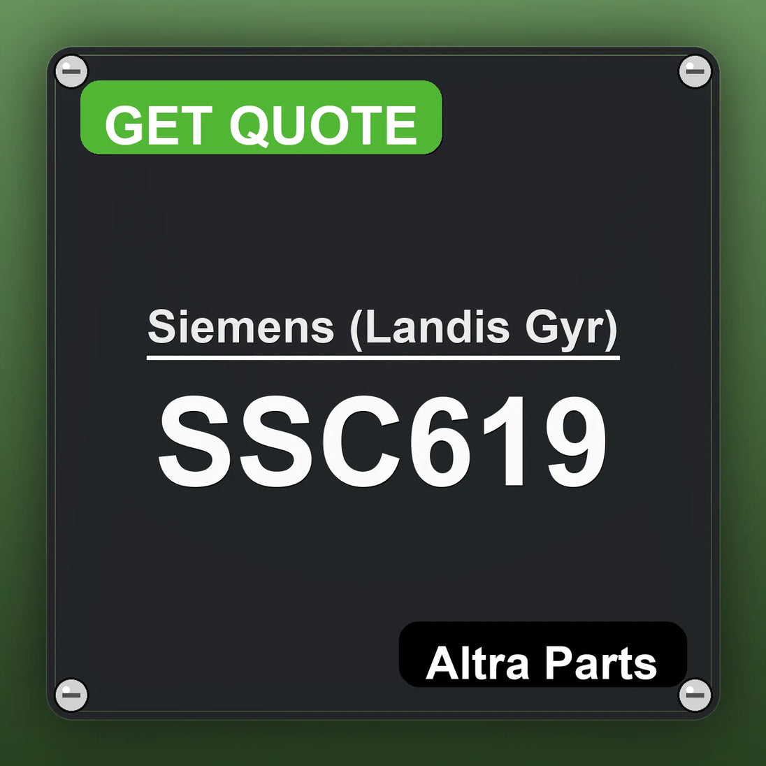 Siemens (Landis Gyr) SSC619 industrial nameplate style image – Altra Parts. GET QUOTE.