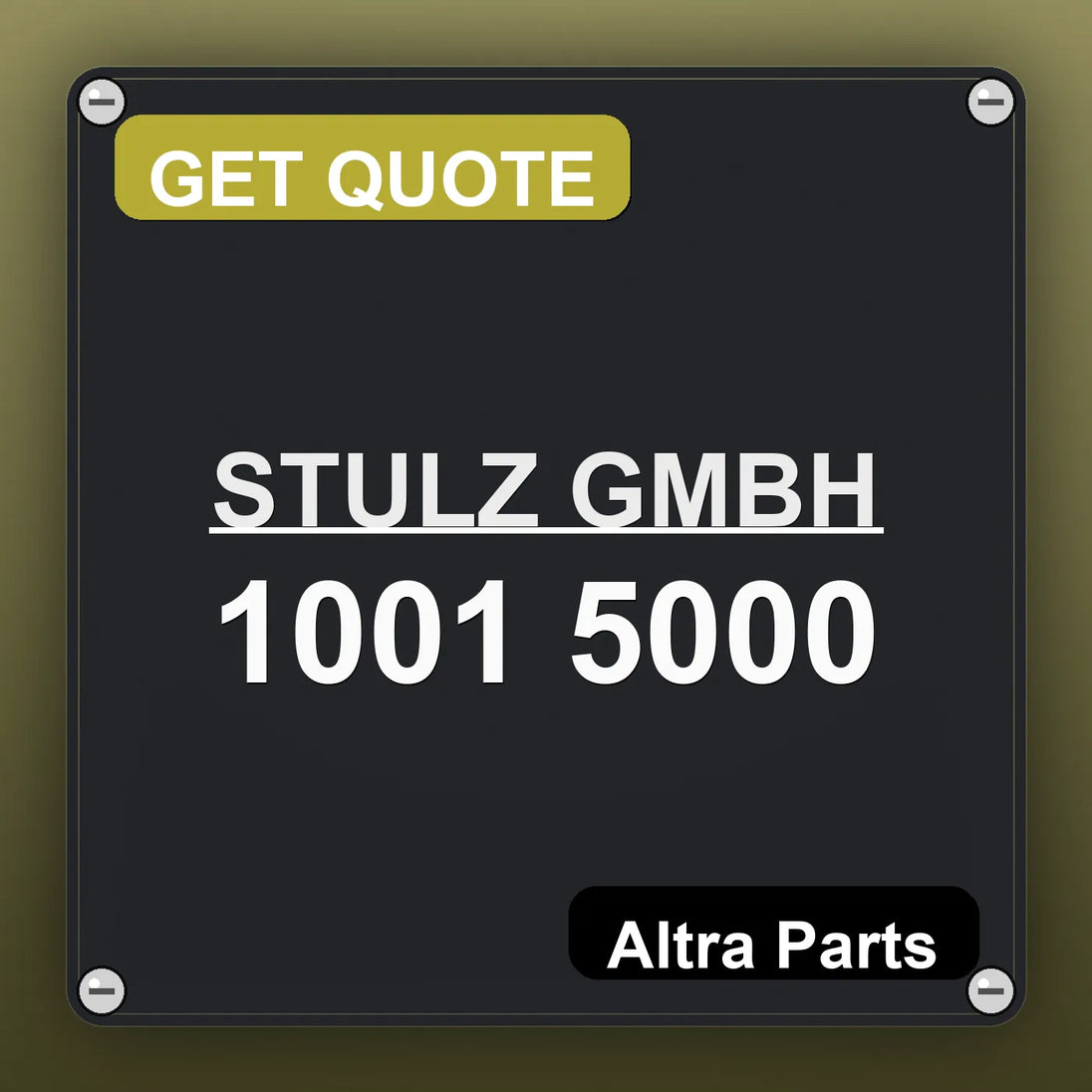 STULZ GMBH 1001 5000 industrial nameplate style image – Altra Parts. GET QUOTE.