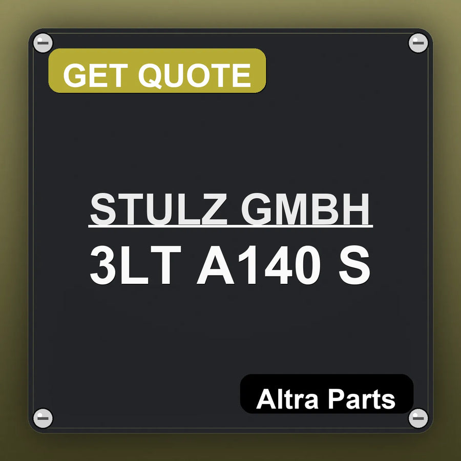 STULZ GMBH 3LT A140 S industrial nameplate style image – Altra Parts. GET QUOTE.