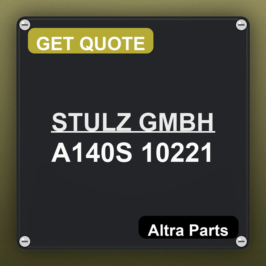 STULZ GMBH A140S 10221 industrial nameplate style image – Altra Parts. GET QUOTE.